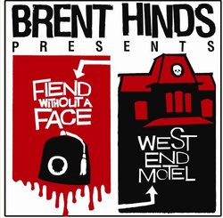 Fiend Without a Face & West End Motel