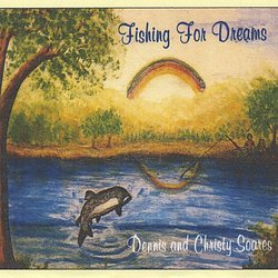 Fishing for Dreams