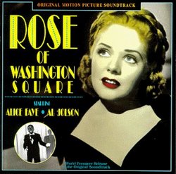 Rose of Washington Square (World Premiere of the Orig 1939 Soundtrack)