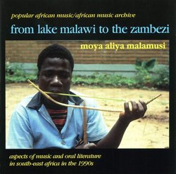 From Lake Malawi To The Zambesi: Aspects of Music and Oral Literature in South-East Africa in the 1990s