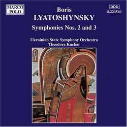 Lyatoshynsky: Symphonies 2 & 3