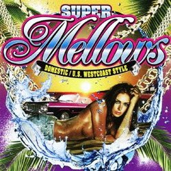 HOODSOUND PRESENTS SUPER MELLOW(2CD)