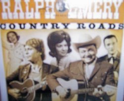 Ralph Emery Presents Country Roads Gentle On My Mind Cd!