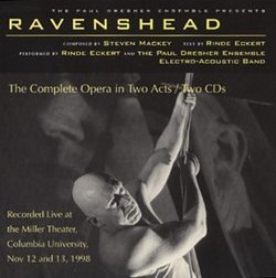 Mackey: Ravenshead (Complete Opera)