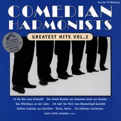 Comedian Harmonists: Greatest Hits 2