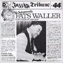 The Indispensable Fats Waller, Vols. 5-6: 1936-1938