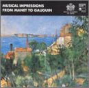 Musical Impressions From Manet to Gauguin