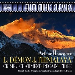 Honegger: Le Démon de l'Himalaya