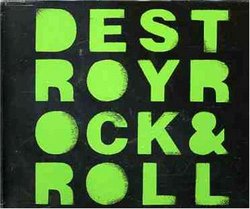 Destroy Rock & Roll