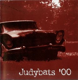 Judybats: Judybats '00