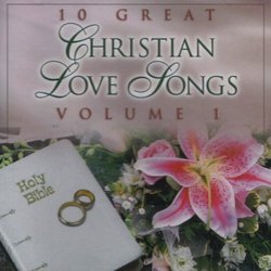 10 Great Christian Love Songs