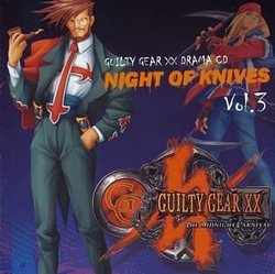 Guilty Gear XX: Night of Knives, Vol. 3