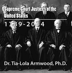 Supreme Court Justices of the United States: 1789- 2014