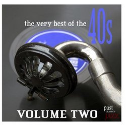 The Very Best Of The 40s - Volume 2