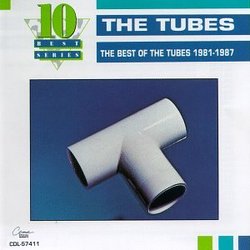 Best of the Tubes 1981-1987