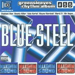 Blue Steel: Greensleeves Rhythm Album #55