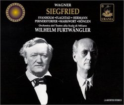 Richard Wagner: Siegfried; Wilhelm Furtwangler, Orchestra del Teatro alla Scala di Milano (recorded March 22, 1950 in Milano)