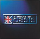 Tribute to Oasis