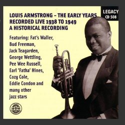 Early Years: Recorded Live 1938-49