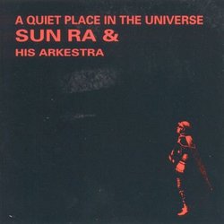 A Quiet Place in the Universe