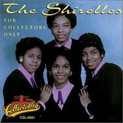 The Shirelles For Collectors Only