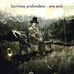 Ave End by Lacrimas Profundere (2004-06-28)