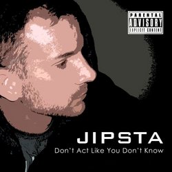 Don't Act Like You Don't Know (Single)