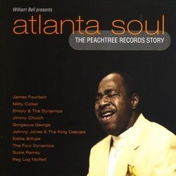 William Bell Presents Atlanta Soul - The Peachtree Records Story