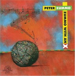 Peter Zummo: Zummo with an X