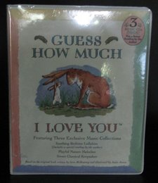 Guess How Much I Love You (Soothing Bedtime Lullabies; Playful Nature Melodies; Sweet Classical Keepsakes)