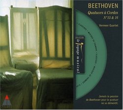 Beethoven: Quatuors à Cordes Nos. 15 & 16