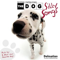 Dog Artlist Collection: Silly Songs