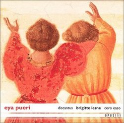Eya Pueri Medieval Christmas Songs
