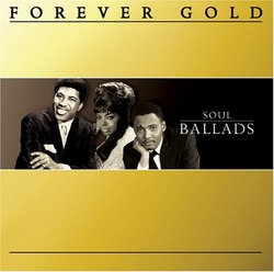 Forever Gold: Soul Ballads