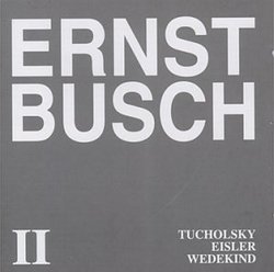 Tucholsky, Eisler, Wedekind