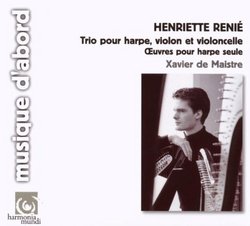 Henriette Renié: Trio; Oeuvres pour harpe seule