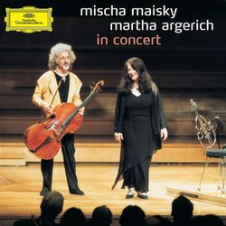 Mischa Maisky and Martha Argerich in Concert