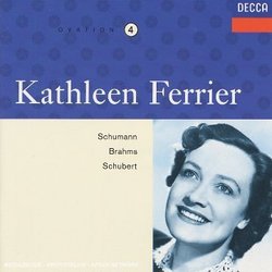 Kathleen Ferrier Ovation #4: Schumann/Brahms/Schubert