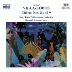 Villa-Lobos: Chôros Nos. 8 and 9