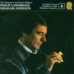 The Hyperion Schubert Edition 4 / Philip Langridge, Graham Johnson