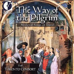 Way of the Pilgrim: Medieval Songs of Travel