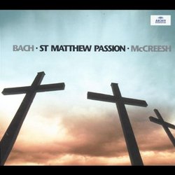 Bach: St Matthew Passion (Matthäus-Passion)