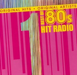 #1 Hits: Best of 80s Hit Radio