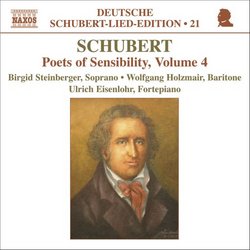 Schubert: Poets of Sensibility, Vol. 4