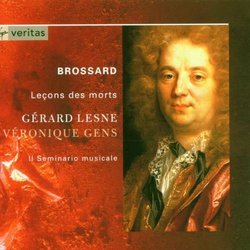 Brossard - Leçons des morts / Gens · Lesne · Il Seminario musicale · Lesne