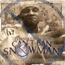 Can't Ban The Snowman (Clean)