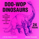 Doo Wop Dinosaurs