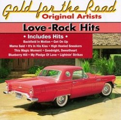 Love-Rock Hits: Gold For The Road