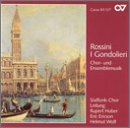 Rossini: I Gondolieri (Chor- und Ensemblemusik)