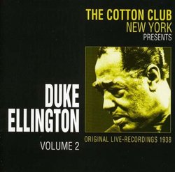 Cotton Club 1938 Live NY Volume 2